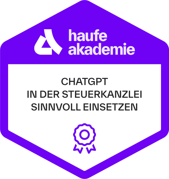 Haufe Akademie Zertifikat-Badge: "ChatGPT in der Steuerkanzlei sinnvoll einsetzen"